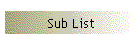 Sub List